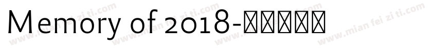 Memory of 2018字体转换
